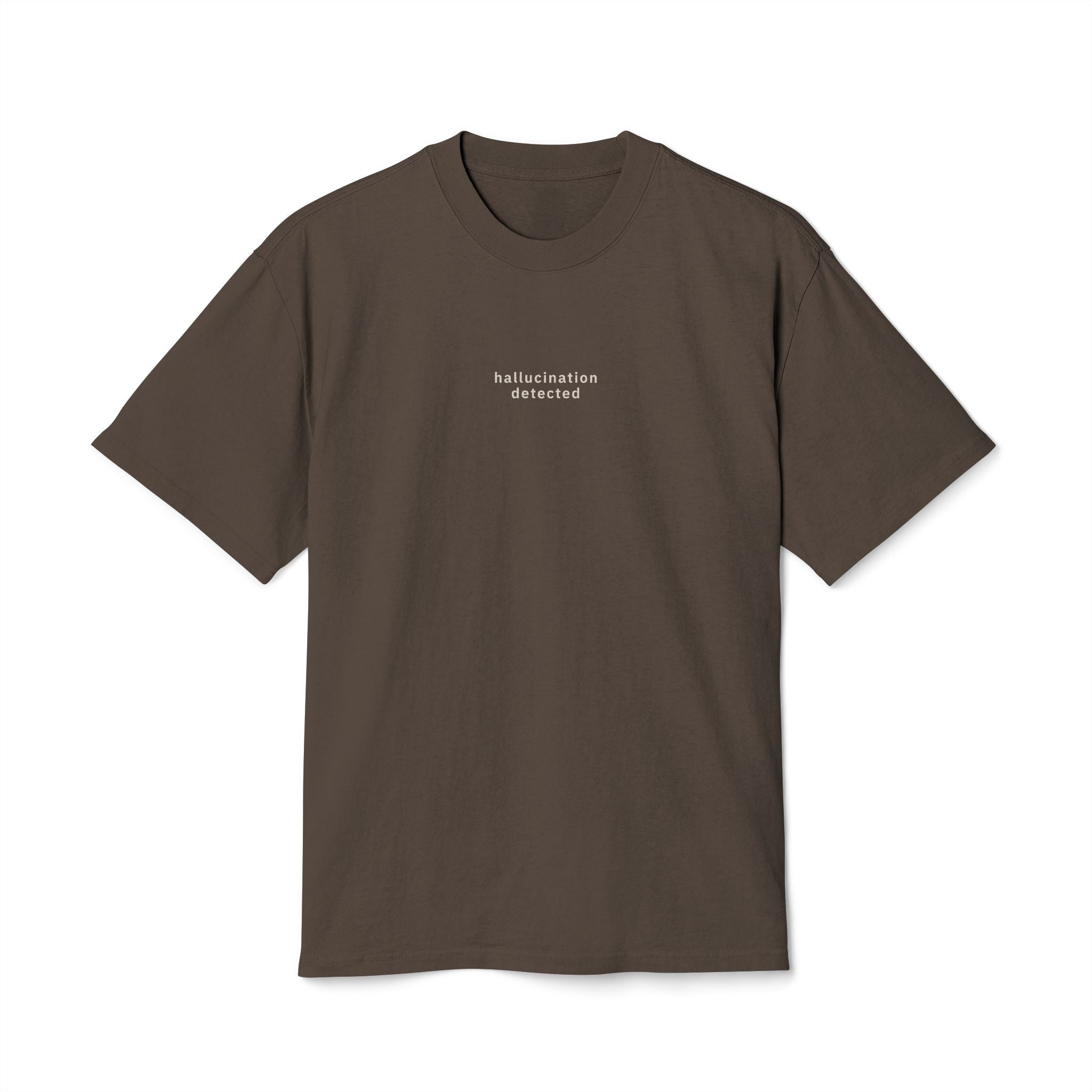 Hallucination Detected Tee