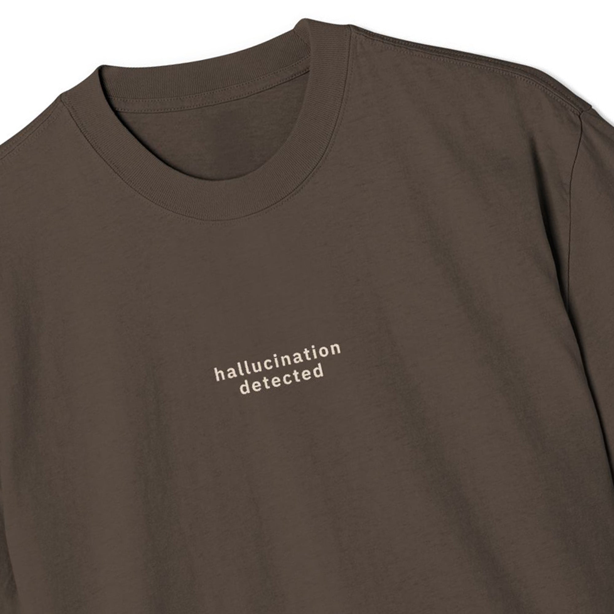 Hallucination Detected Tee