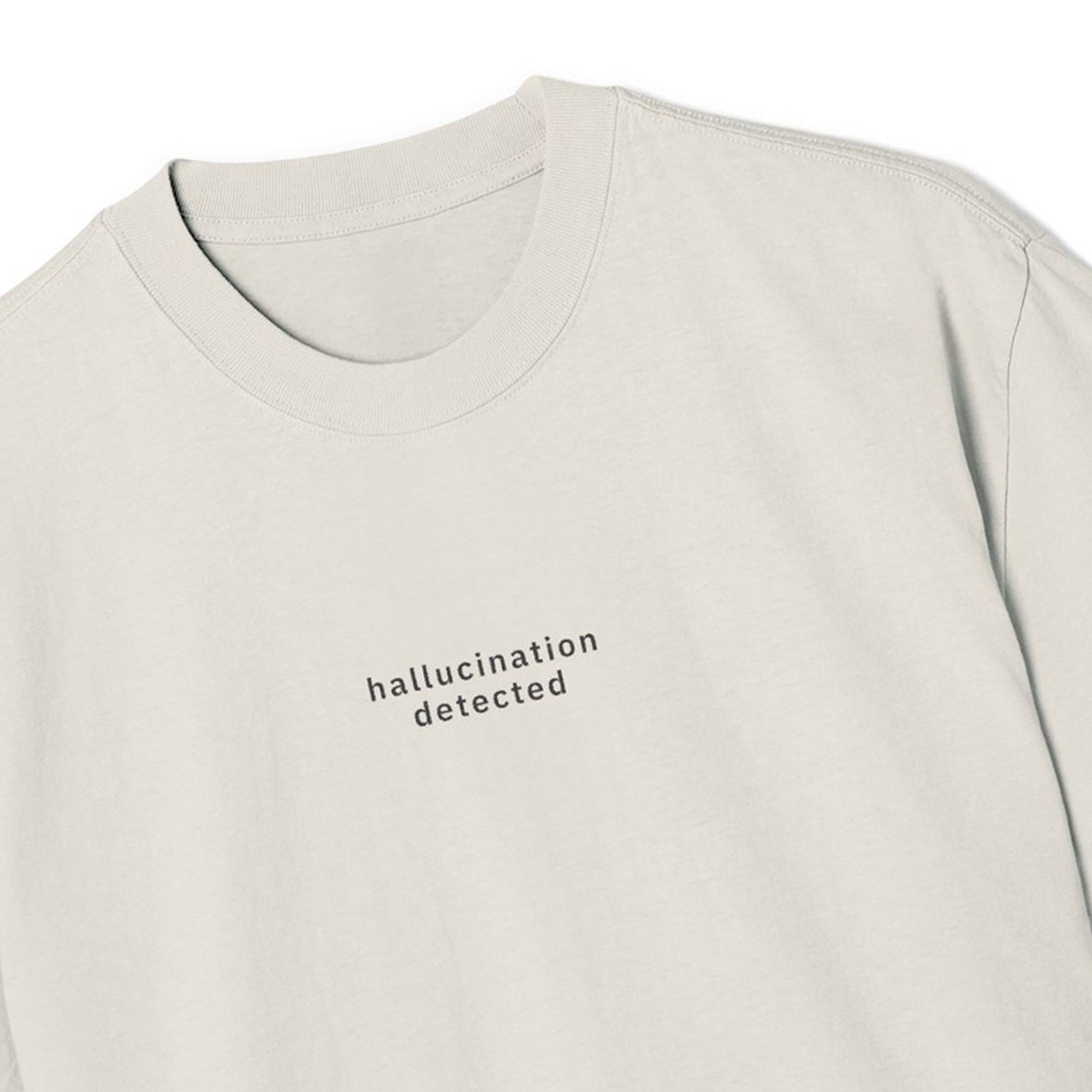 Hallucination Detected Tee